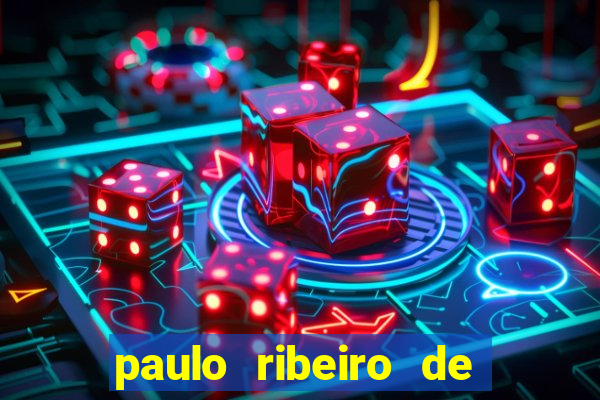 paulo ribeiro de barros fortuna