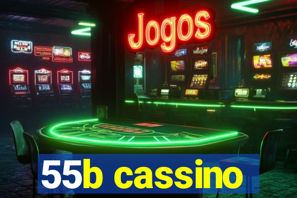 55b cassino