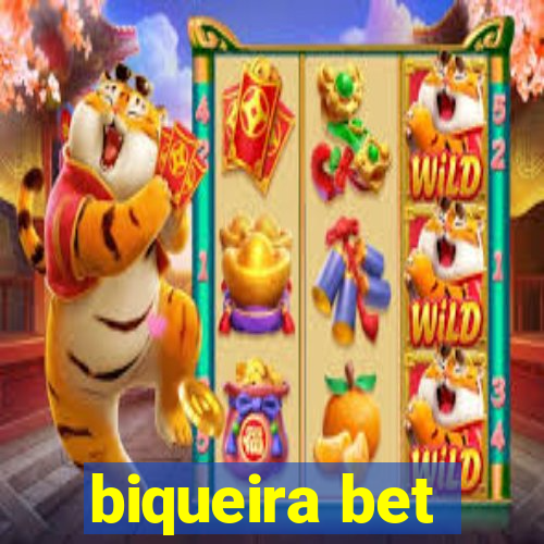 biqueira bet