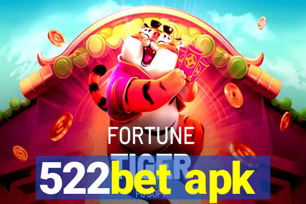 522bet apk
