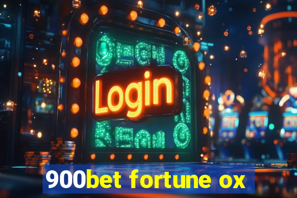 900bet fortune ox