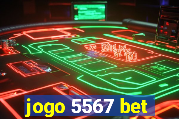 jogo 5567 bet