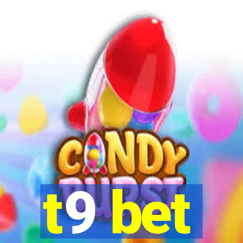t9 bet