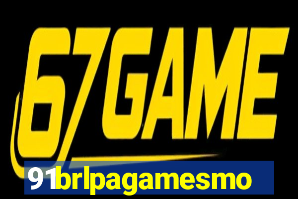 91brlpagamesmo