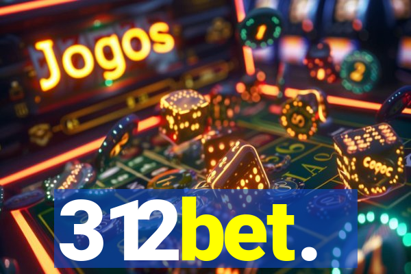 312bet.