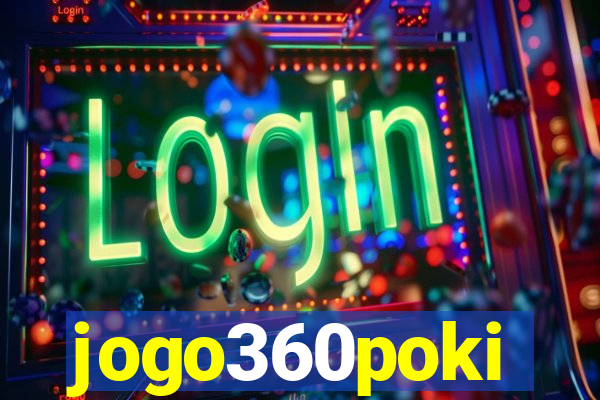 jogo360poki