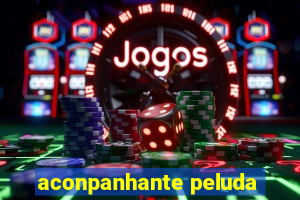 aconpanhante peluda