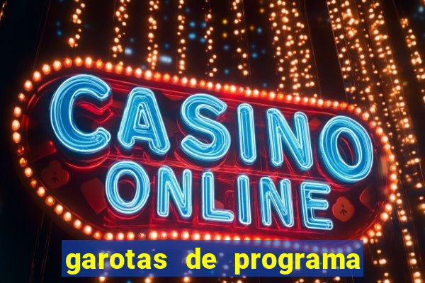 garotas de programa da bahia