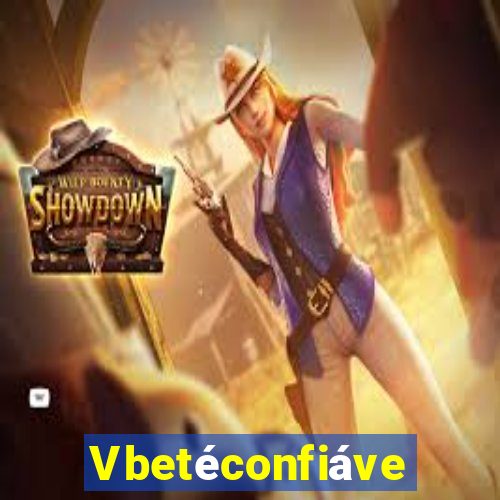 Vbetéconfiável