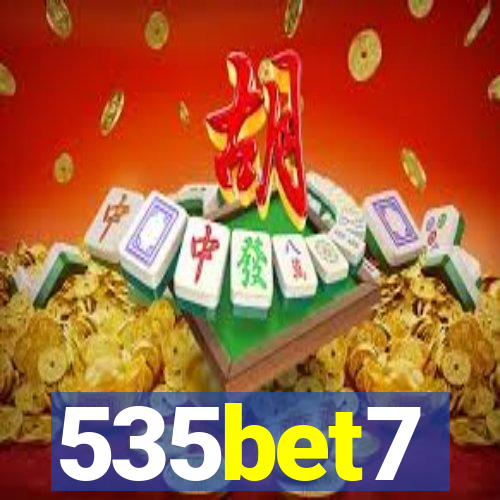 535bet7