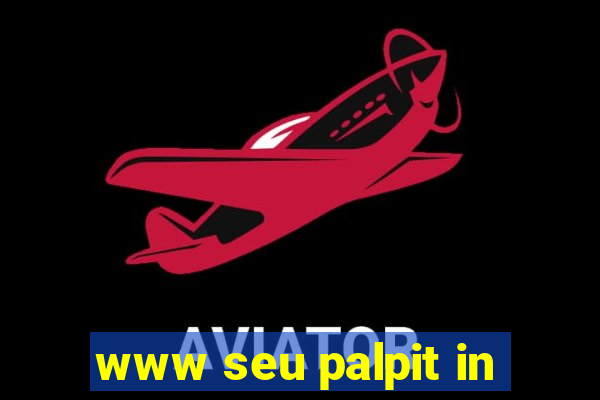 www seu palpit in