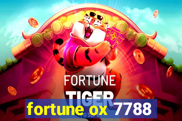 fortune ox 7788