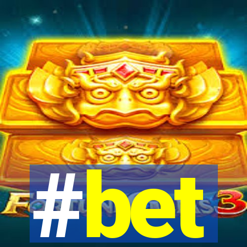 #bet