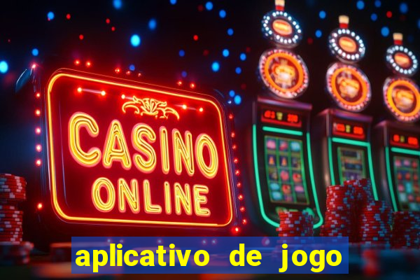 aplicativo de jogo que ganha dinheiro de verdade no pix