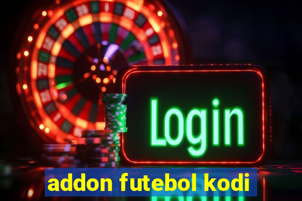 addon futebol kodi