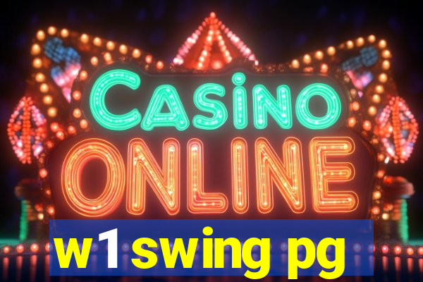 w1 swing pg