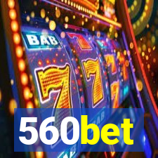 560bet