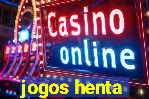 jogos henta