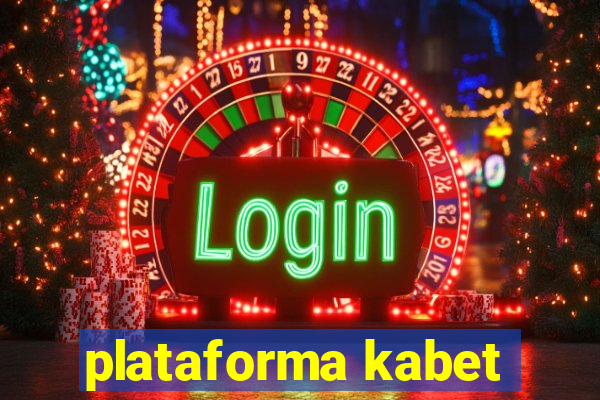 plataforma kabet