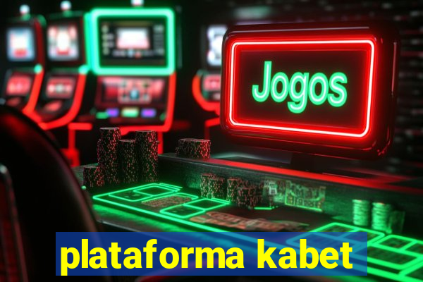 plataforma kabet