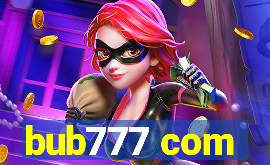 bub777 com