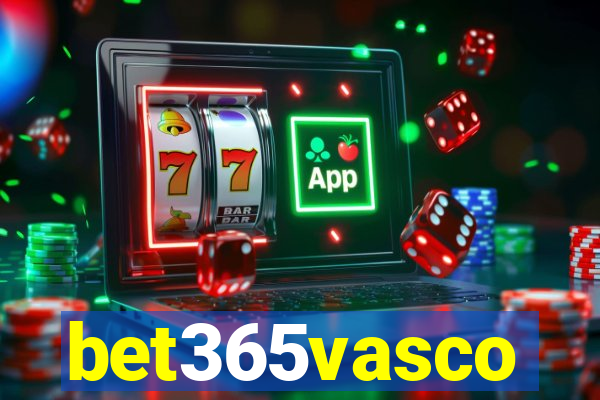 bet365vasco
