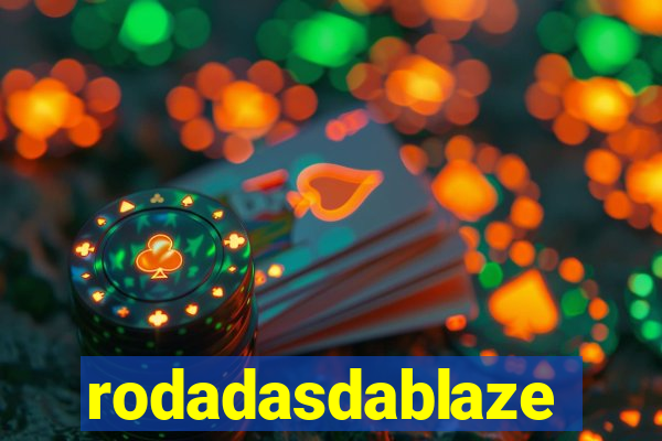 rodadasdablaze