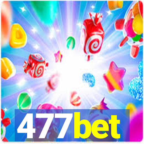 477bet