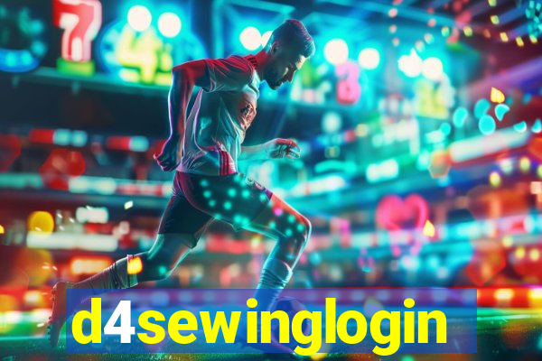 d4sewinglogin