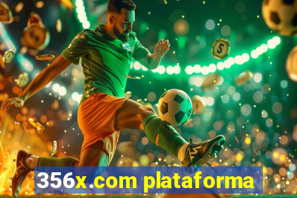 356x.com plataforma