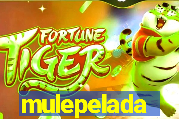 mulepelada