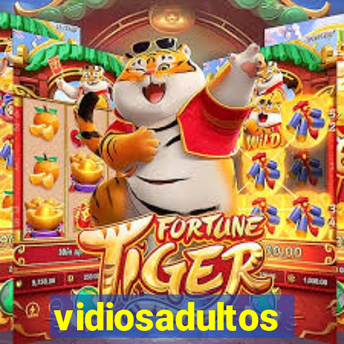 vidiosadultos