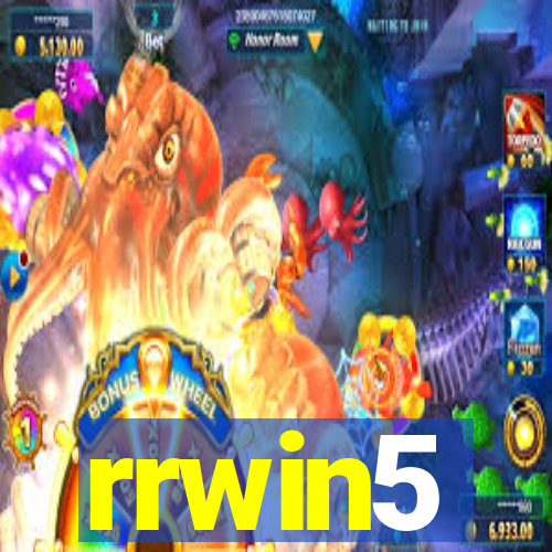 rrwin5
