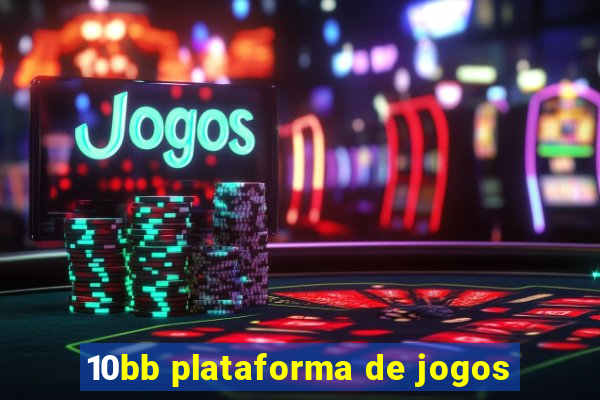 10bb plataforma de jogos