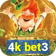 4k bet3