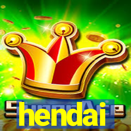 hendai