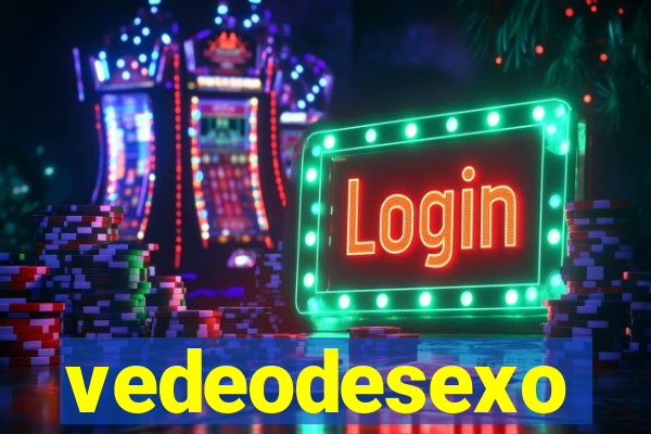 vedeodesexo