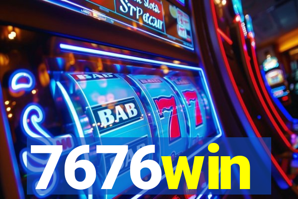 7676win