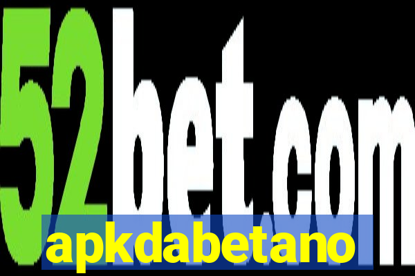 apkdabetano