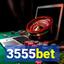 3555bet