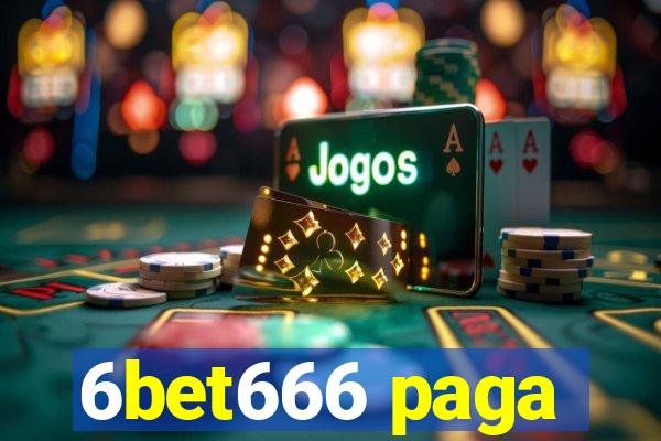 6bet666 paga