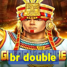 br double