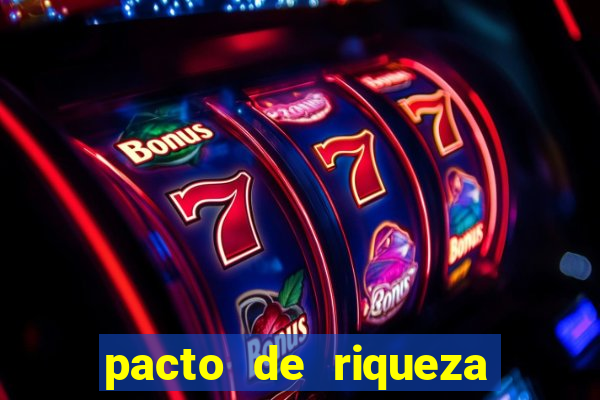 pacto de riqueza com oxum