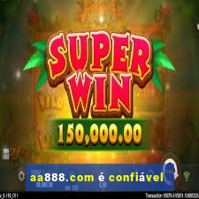 aa888.com é confiável