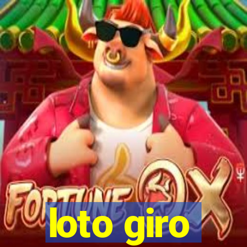 loto giro