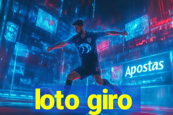 loto giro