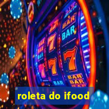 roleta do ifood