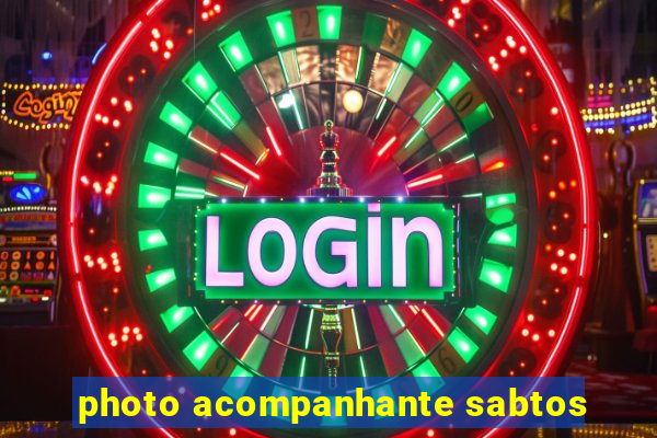 photo acompanhante sabtos