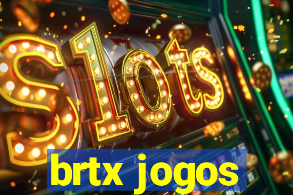 brtx jogos