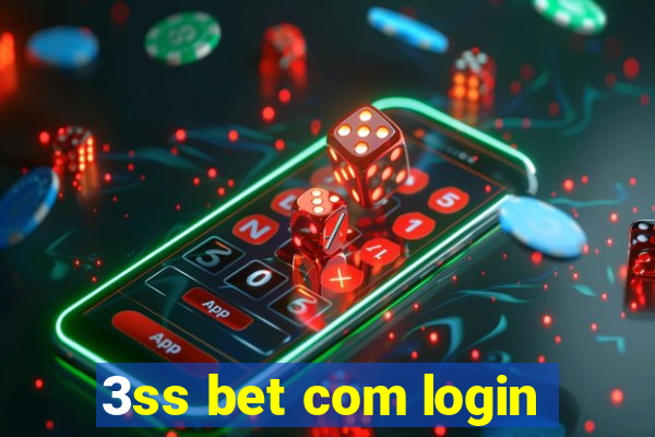 3ss bet com login